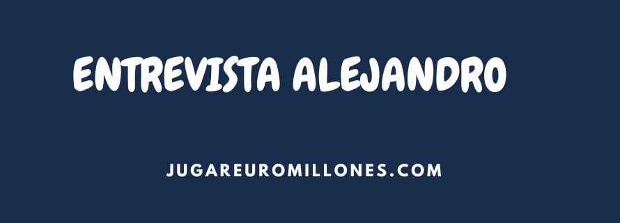 Entrevista Alejandro ganador de El Millón
