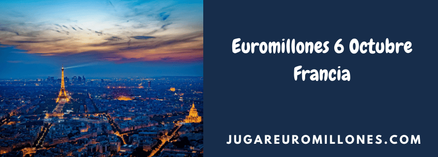 Euromillones 6 Octubre Francia