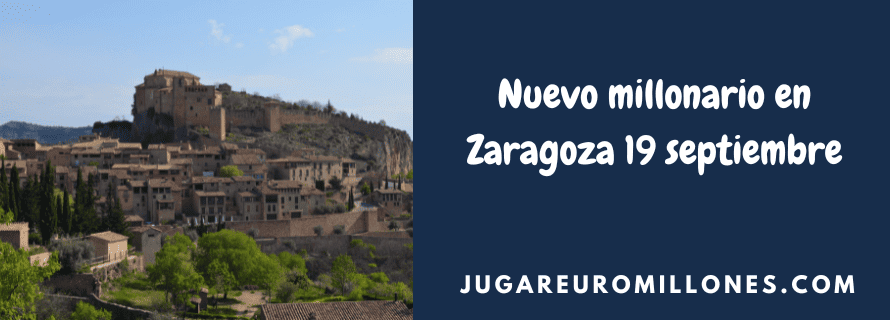 Nuevo millonario en Zaragoza