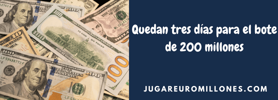 Quedan tres días para el bote de 200 millones