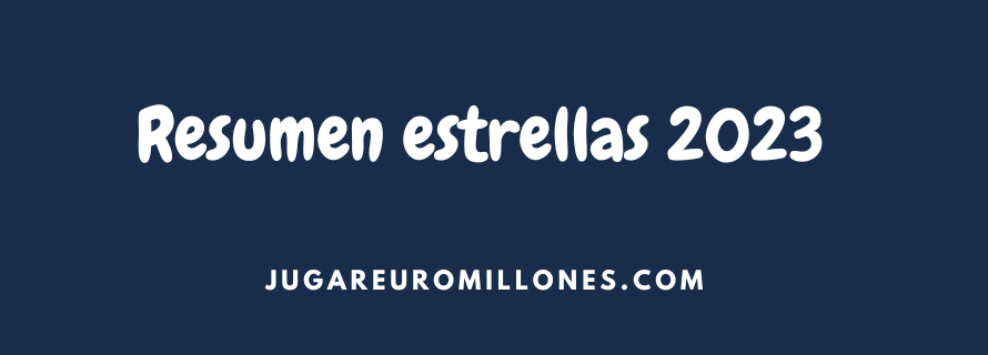 Resumen estrellas hasta el 6 de junio 2023